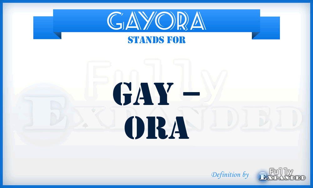 GAYORA - gay – Ora