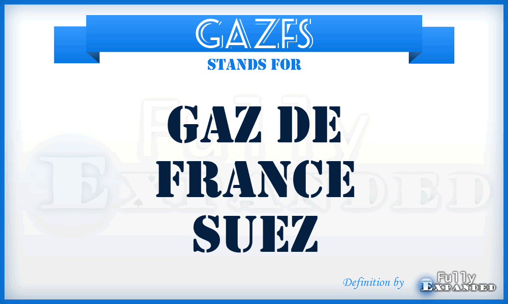 GAZFS - GAZ de France Suez