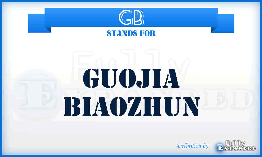 GB - Guojia Biaozhun