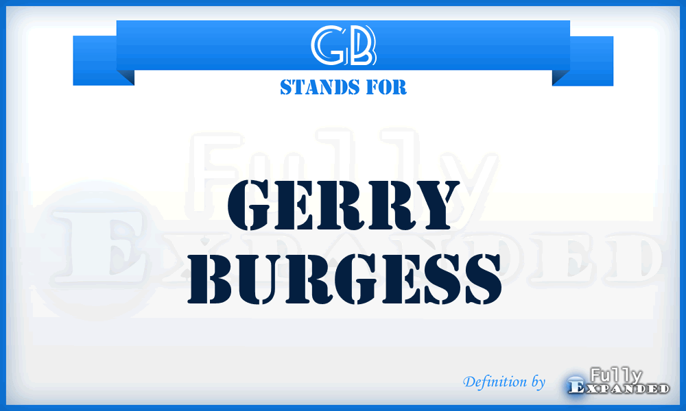 GB - Gerry Burgess