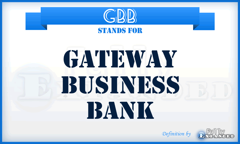 GBB - Gateway Business Bank