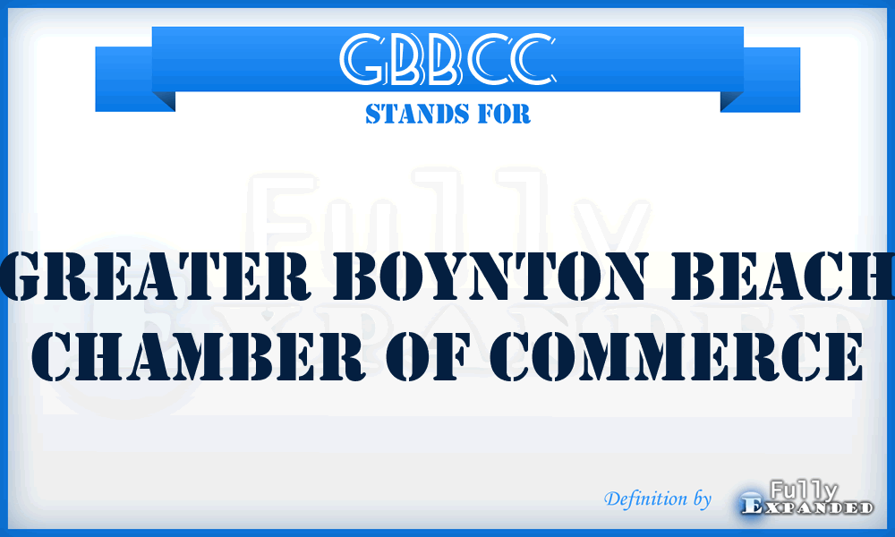 GBBCC - Greater Boynton Beach Chamber of Commerce