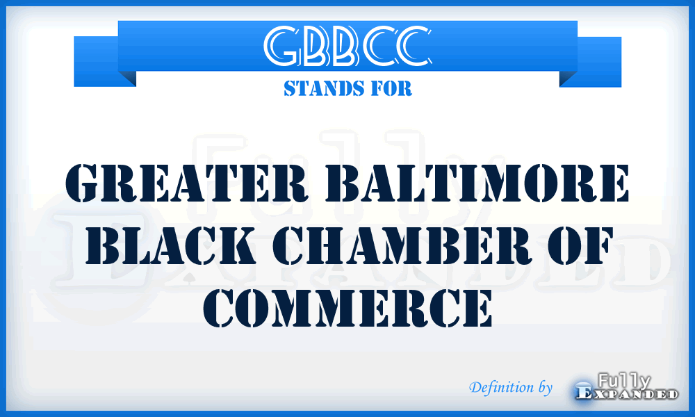 GBBCC - Greater Baltimore Black Chamber of Commerce