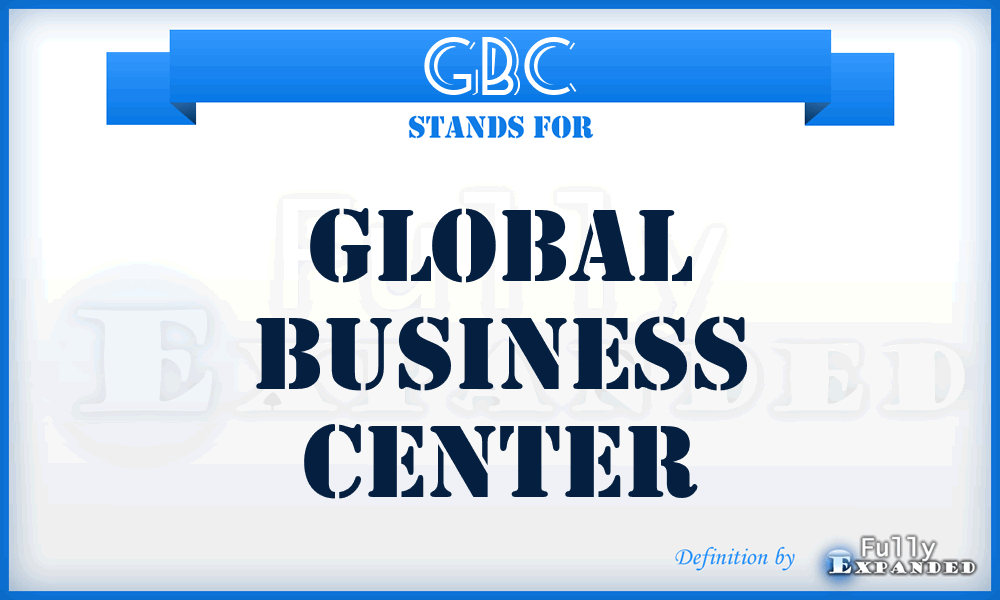 GBC - Global Business Center