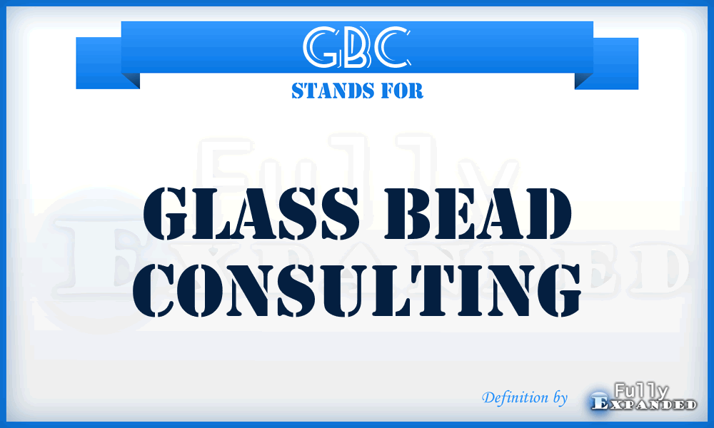 GBC - Glass Bead Consulting