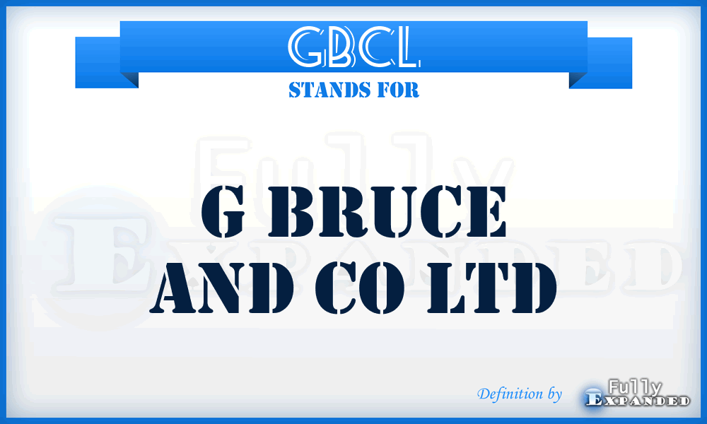 GBCL - G Bruce and Co Ltd