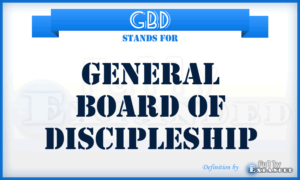 GBD - General Board of Discipleship