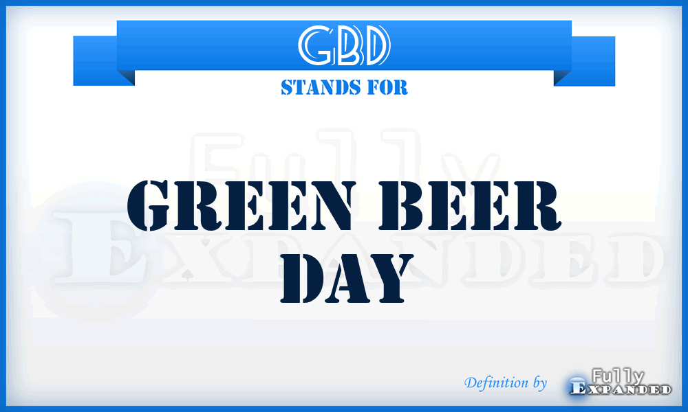 GBD - Green Beer Day