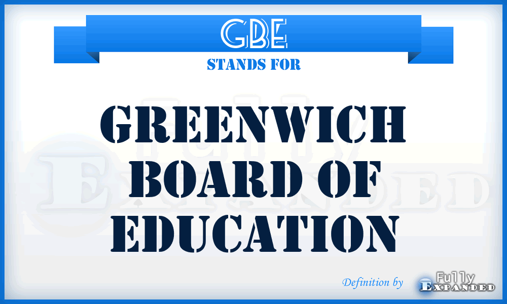 GBE - Greenwich Board of Education