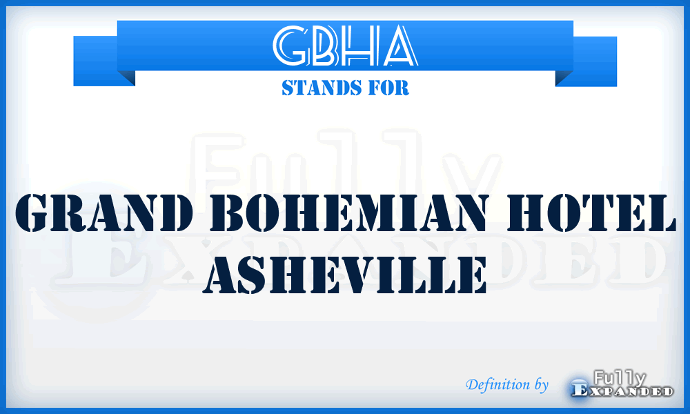 GBHA - Grand Bohemian Hotel Asheville