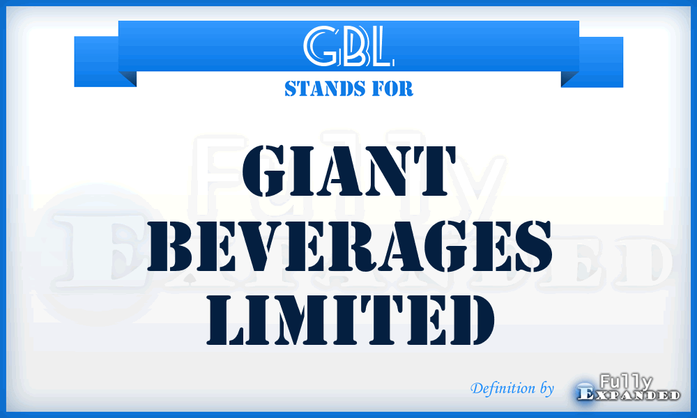 GBL - Giant Beverages Limited