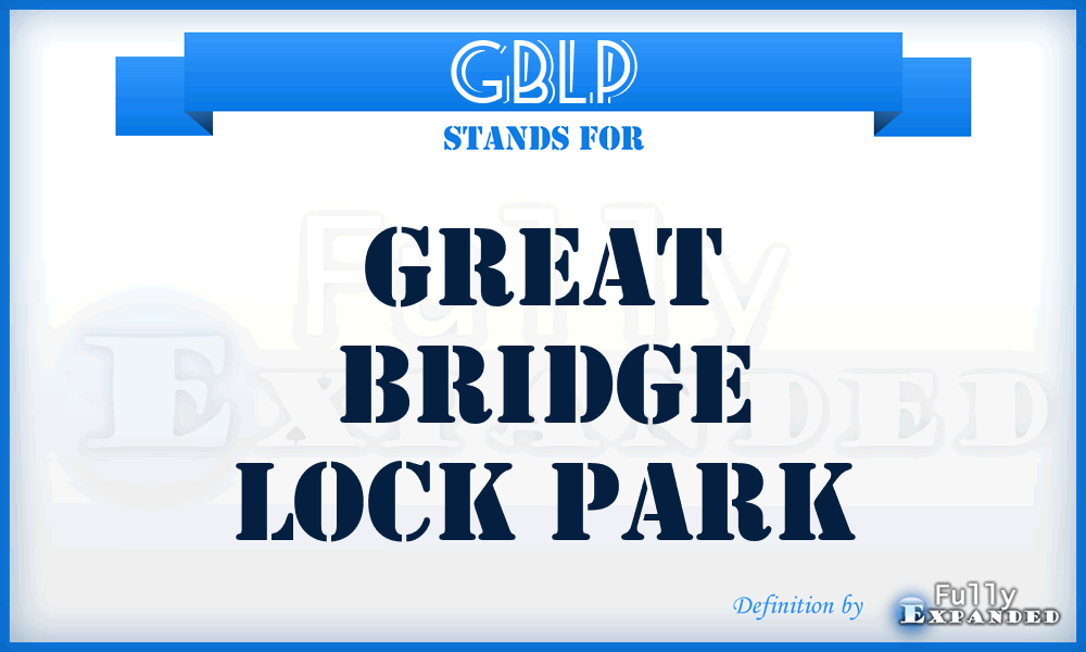 GBLP - Great Bridge Lock Park