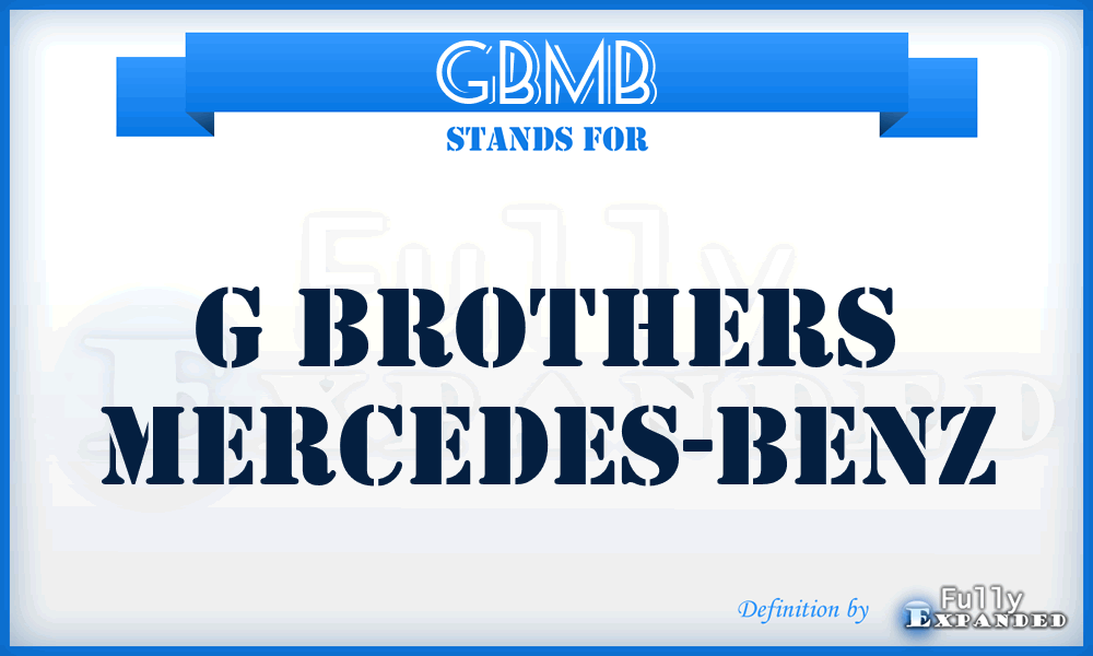 GBMB - G Brothers Mercedes-Benz