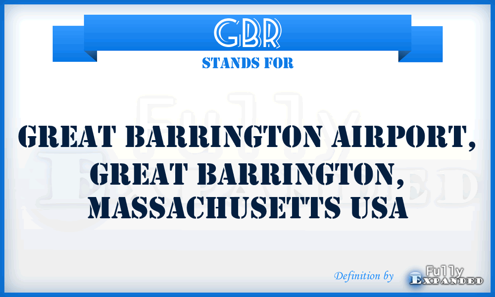 GBR - Great Barrington Airport, Great Barrington, Massachusetts USA