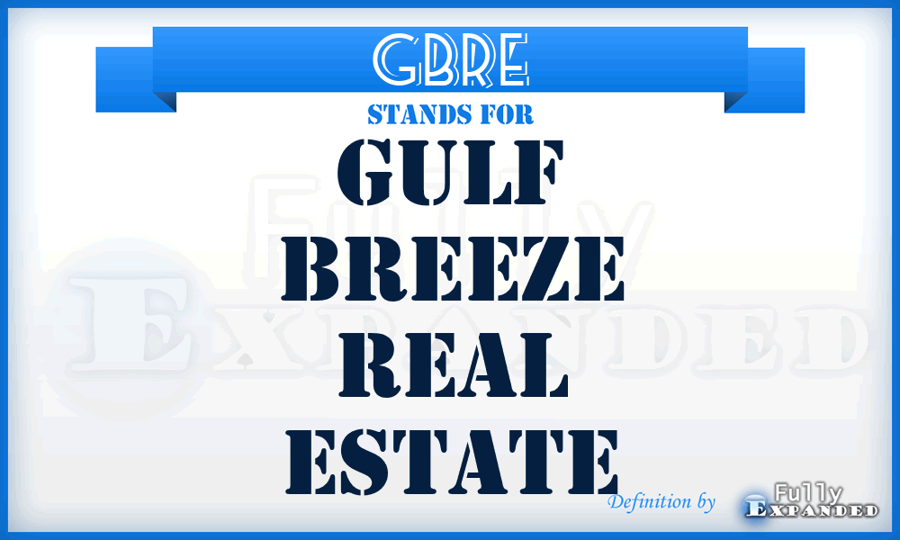 GBRE - Gulf Breeze Real Estate
