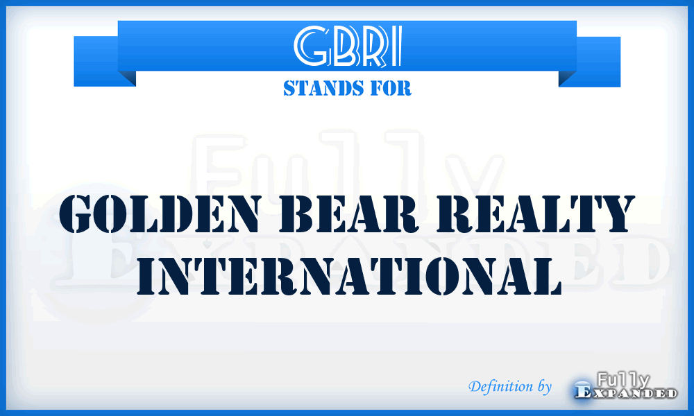 GBRI - Golden Bear Realty International