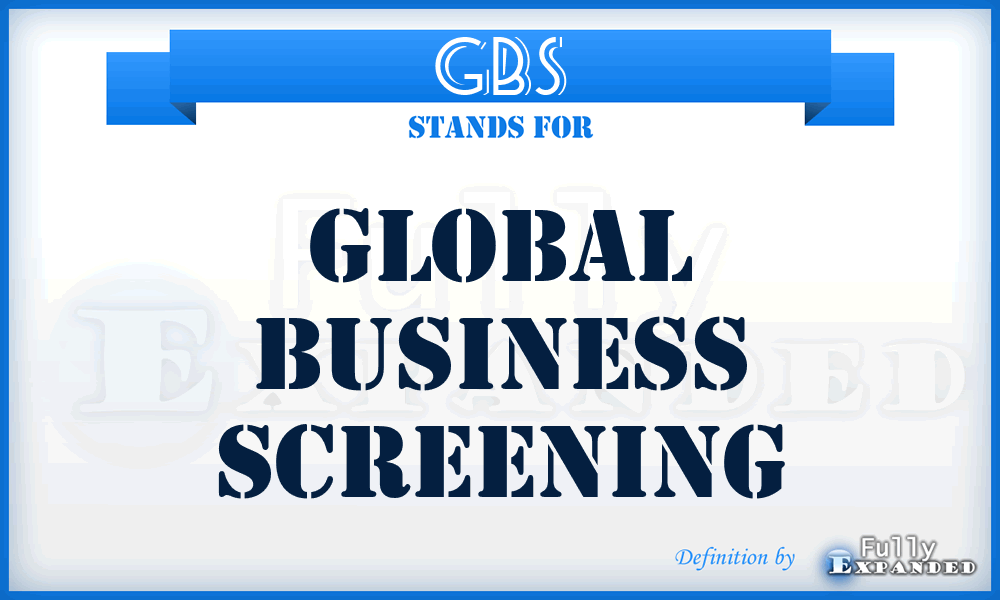 GBS - Global Business Screening