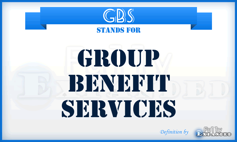 GBS - Group Benefit Services
