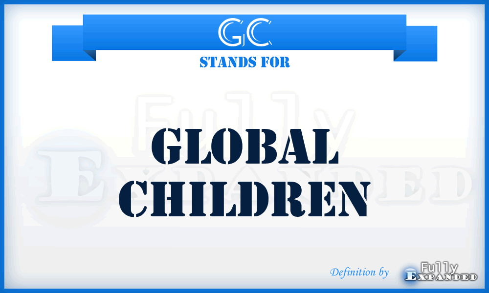 GC - Global Children