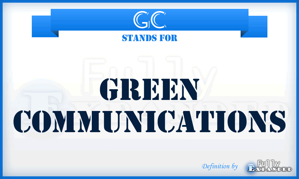 GC - Green Communications