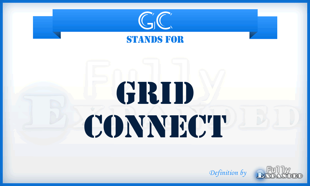 GC - Grid Connect