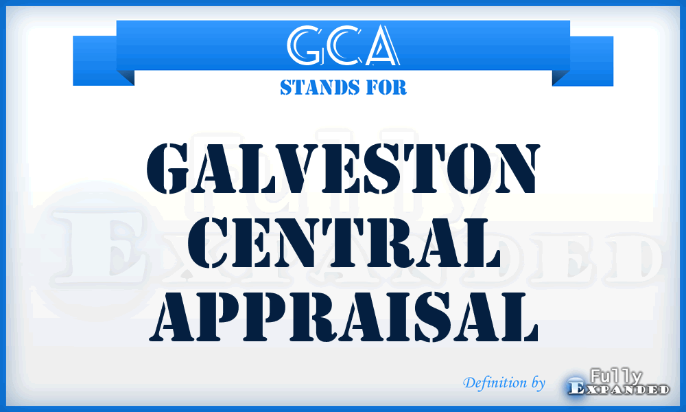 GCA - Galveston Central Appraisal