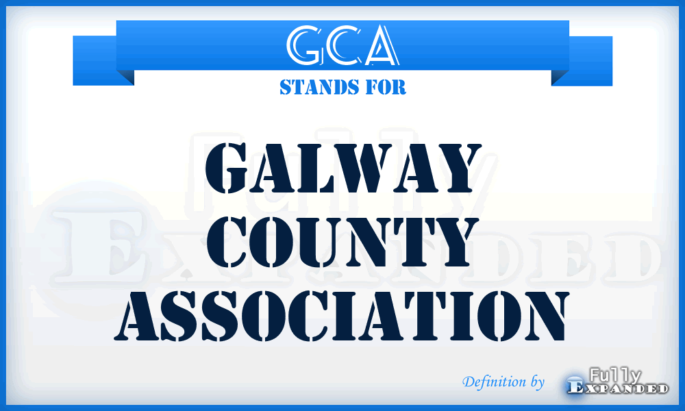 GCA - Galway County Association