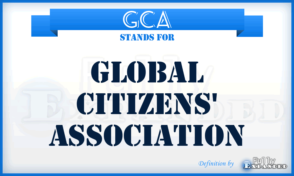 GCA - Global Citizens' Association