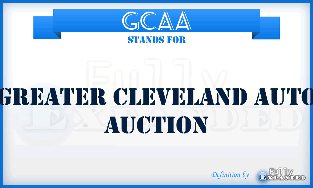 GCAA - Greater Cleveland Auto Auction