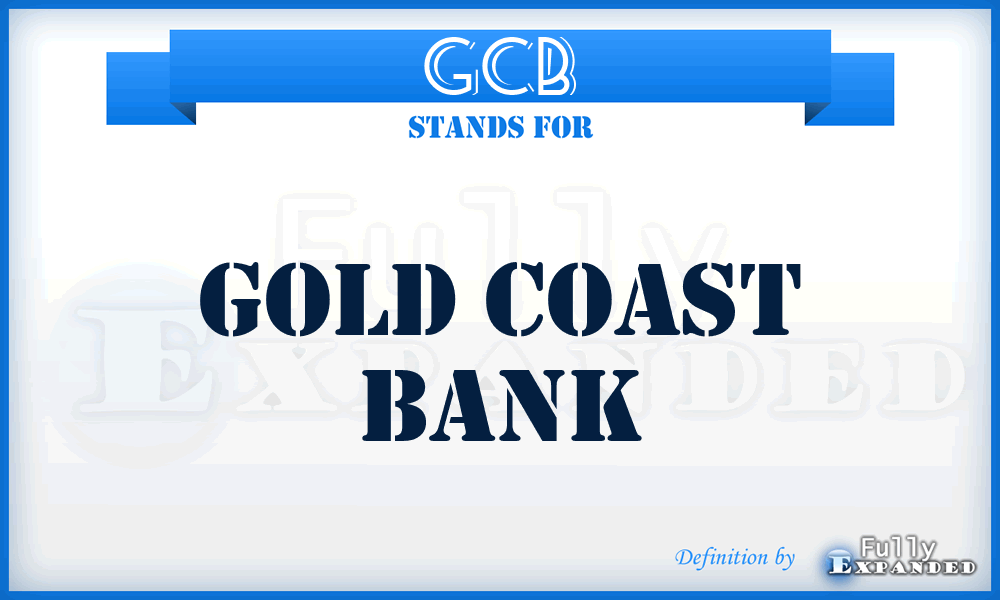 GCB - Gold Coast Bank