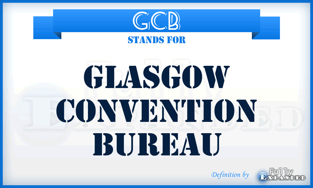 GCB - Glasgow Convention Bureau