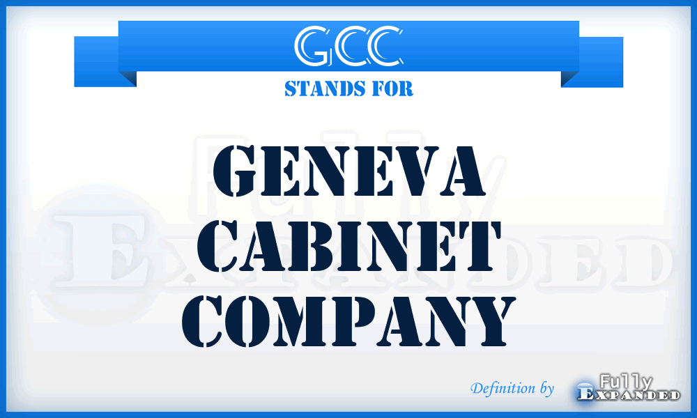 GCC - Geneva Cabinet Company