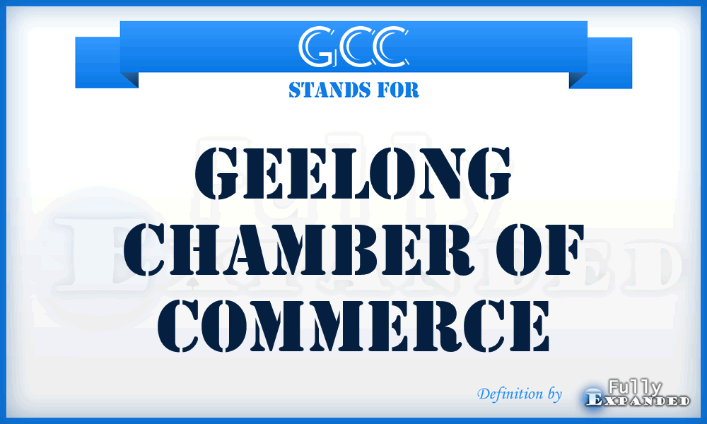 GCC - Geelong Chamber of Commerce
