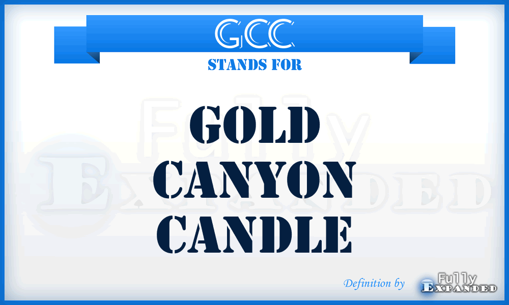 GCC - Gold Canyon Candle