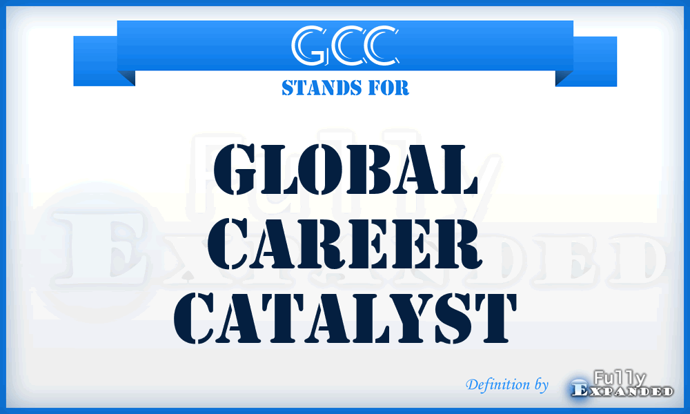 GCC - Global Career Catalyst
