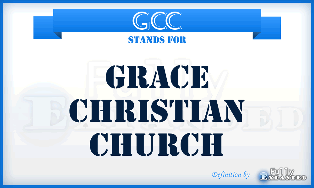 GCC - Grace Christian Church