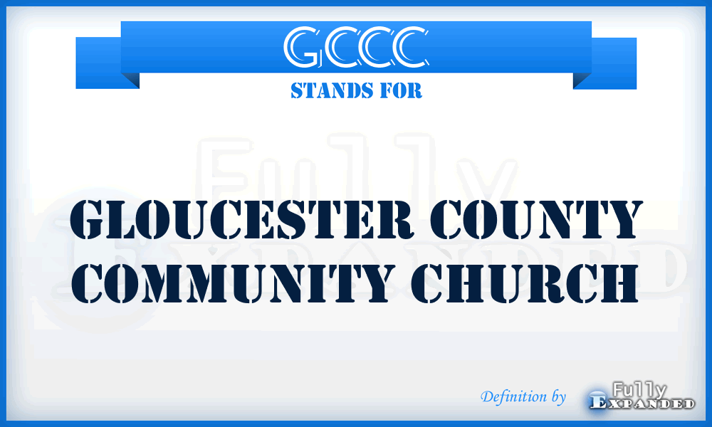 GCCC - Gloucester County Community Church