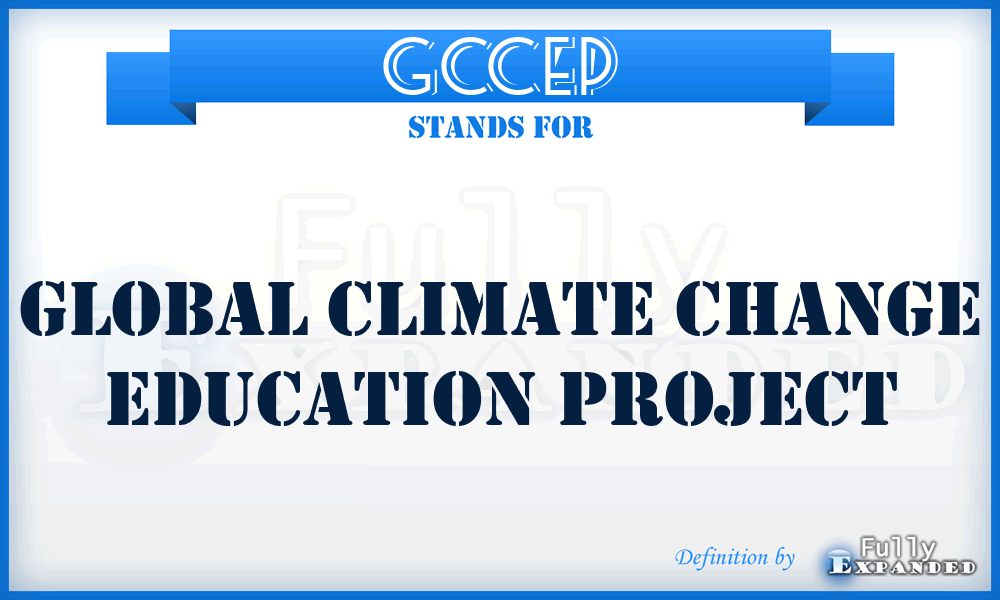 GCCEP - Global Climate Change Education Project