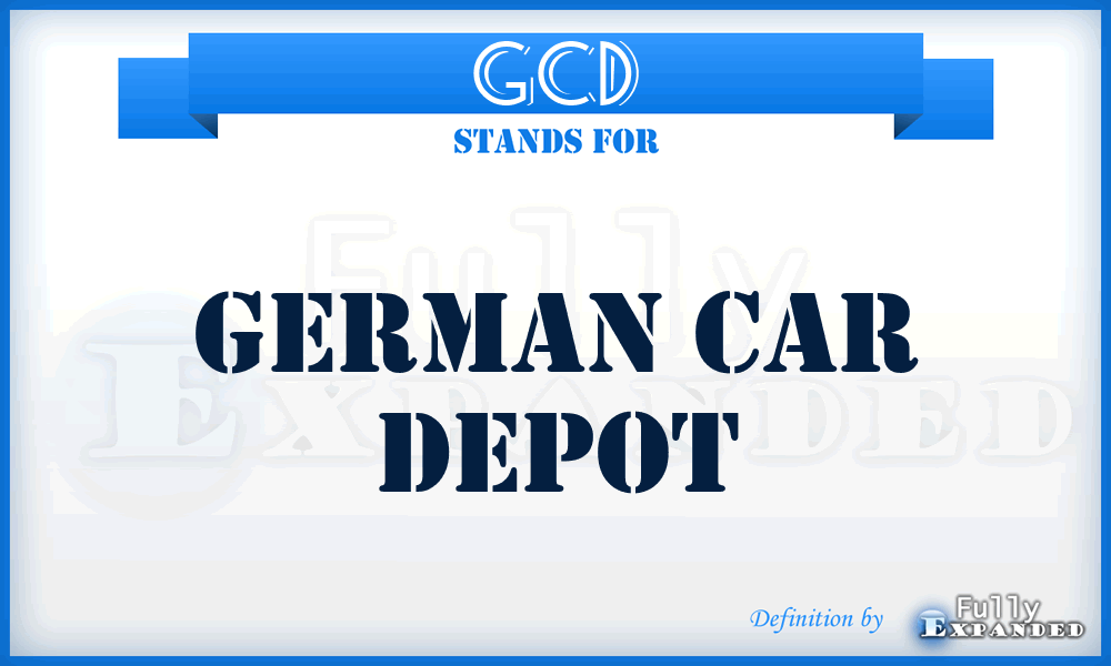 GCD - German Car Depot