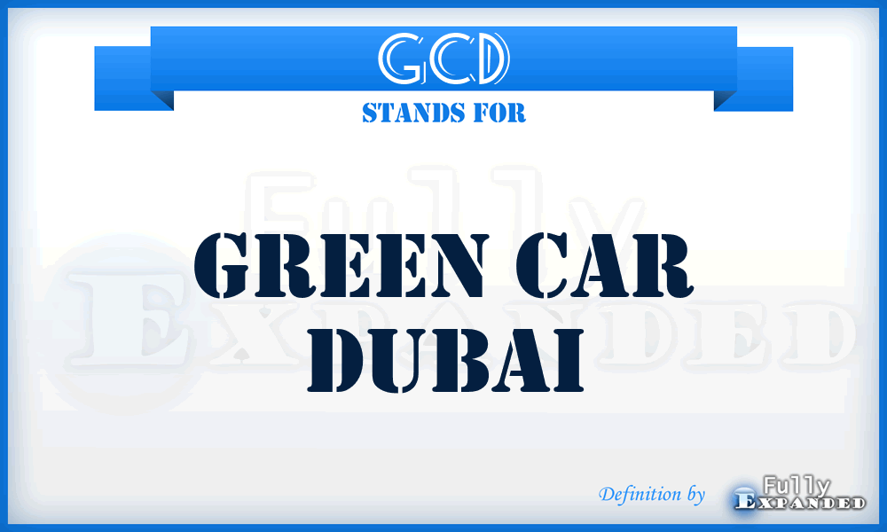 GCD - Green Car Dubai