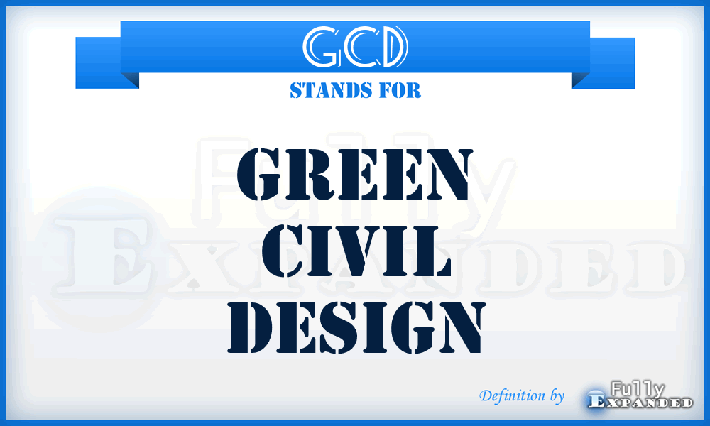GCD - Green Civil Design