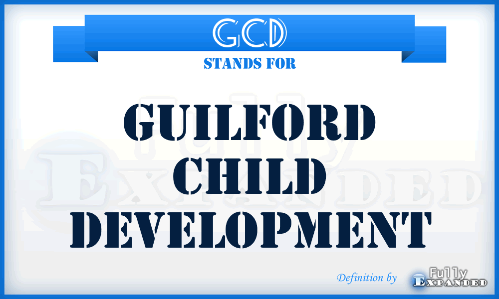 GCD - Guilford Child Development