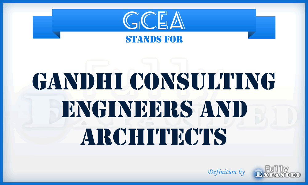 GCEA - Gandhi Consulting Engineers and Architects