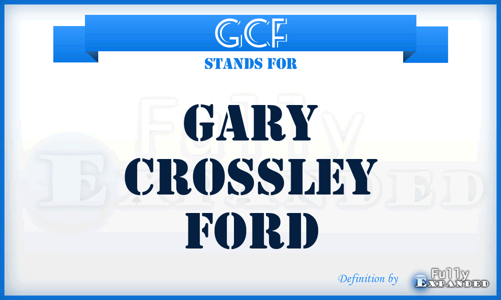 GCF - Gary Crossley Ford