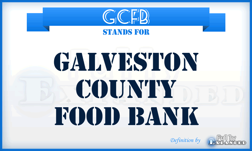 GCFB - Galveston County Food Bank