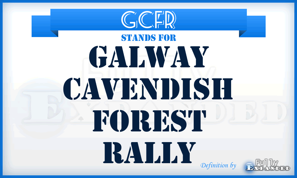 GCFR - Galway Cavendish Forest Rally