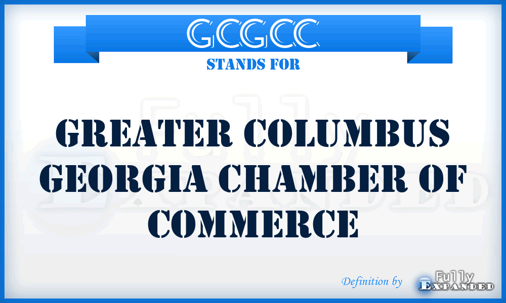 GCGCC - Greater Columbus Georgia Chamber of Commerce