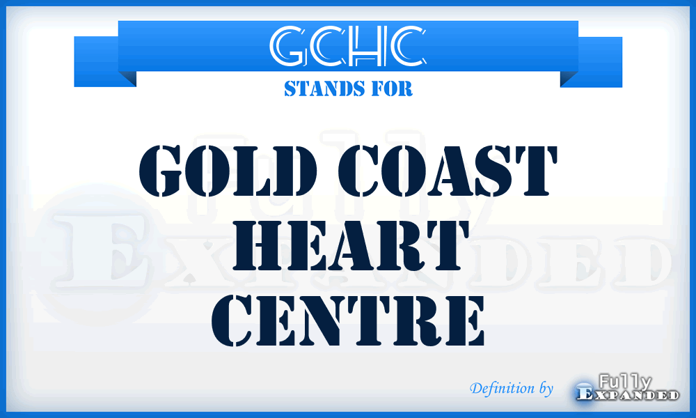 GCHC - Gold Coast Heart Centre