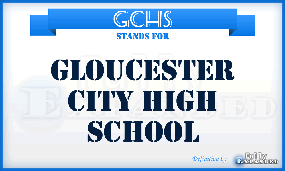 GCHS - Gloucester City High School