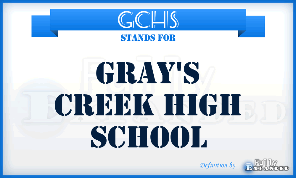 GCHS - Gray's Creek High School
